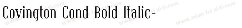 Covington Cond Bold Italic字体转换